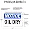 Signmission Oil Dry, 24 in W x Rectangle, Vinyl Decal OS-2PACK-NS-D-1824-L-16963 - alternate 5